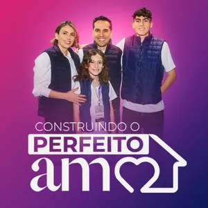 Imagem de capa para o Curso online Construindo o Perfeito Amor