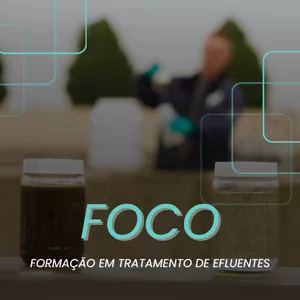 Imagem de capa para o Curso online FOCO - Formação em Tratamento de Efluentes