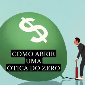 Imagem de capa para o Ebook Como começar uma Ótica do Zero