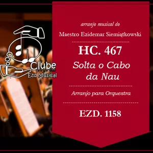 Imagem de capa para o Ebook HC. 467 - Solta o Cabo da Nau | Arranjo Musical para Orquestra