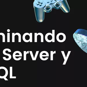 Imagen de portada para Curso online Dominando SQL Server y T-SQL: Curso Práctico para Profesionales