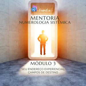 Imagem de capa para o Curso online Mentoria em Numerologia Sistêmica - Módulo 3 