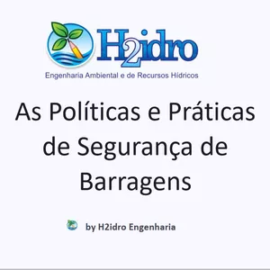 Imagem de capa para o Ebook As Políticas e Práticas Práticas de Segurança de Barragens