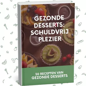 Cover image for Ebook 30 GEZONDE DESSERTRECEPTEN