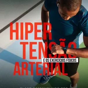 Imagem de capa para o Ebook HIPERTENSÃO ARTERIAL x EXERCÍCIOS FÍSICOS