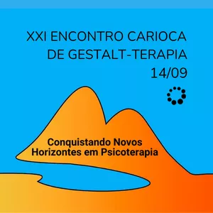Imagem de capa para o Evento presencial XXI ENCONTRO CARIOCA DE GESTALT-TERAPIA