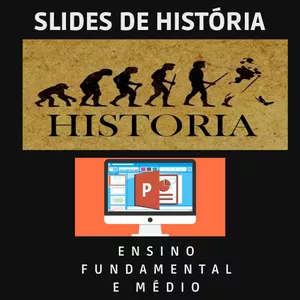 Imagem do curso SLIDES DE HISTÓRIA. ENSINO FUNDAMENTAL E MÉDIO.
