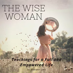 Cover image for Ebook The Wise Woman: Teachings for a Full and Empowered Life