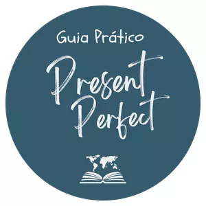 Imagem de capa para o Ebook Guia Prático Present Perfect