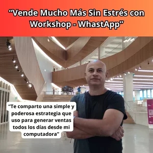 Imagen de portada para Curso online “Vende Mucho Más Sin Estrés con  Workshop - WhastApp”