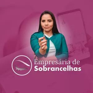 Imagem do curso Empresária de Sobrancelhas