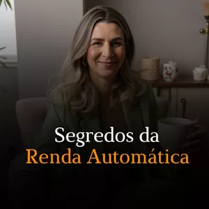 Imagem de capa para o Curso online Segredos da Renda Automática