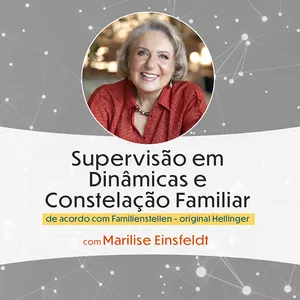 Imagem de capa para o Curso online Supervisão em Dinâmicas e Constelação Familiar de acordo com Familienstellen - original Hellinger