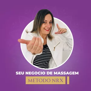 Imagem de capa para o Curso online Seu negócio de massagens método NRX