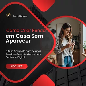 Imagem de capa para o Ebook Como Criar Renda em Casa Sem Aparecer: 7 Passos simples para lucrar no mundo digital
