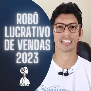 Imagem de capa para o Curso online Robô Lucrativo de Vendas