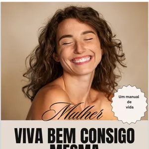 Imagem de capa para o Ebook Mulher, viva bem consigo mesma