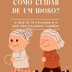 Imagem de capa para o Ebook Guia Prático no Cuidado de Idosos 4.0