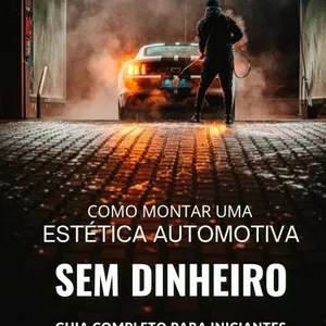 Imagem de capa para o Ebook Como montar uma estetica automotiva sem dinheiro
