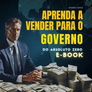 Imagem de capa para o Ebook Aprenda a vender para o governo 