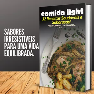 Imagem de capa para o Ebook COMIDA LIGHT - 32 Receitas Saudáveis e Saborosas