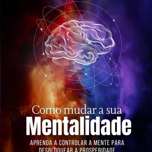 Imagem de capa para o Curso online Como Mudar a Sua Mentalidade