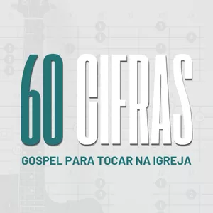 Imagem do curso Ebook 60 Cifras Gospel Simplificadas para tocar na Igreja
