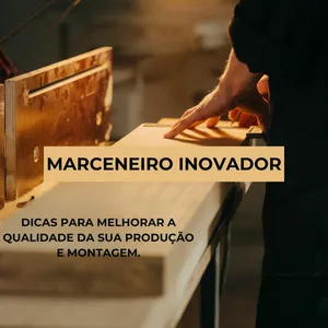 Imagem de capa para o Ebook Marceneiro inovador