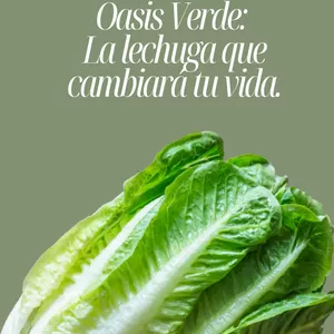 Imagen de portada para Ebook Oasis Verde: La lechuga que cambiará tu vida.