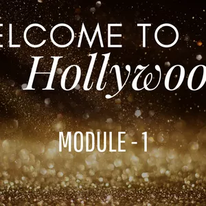 Cover image for Online course Welcome to Hollywood 1) Storytelling Creation, Understanding an IP, Building an IP