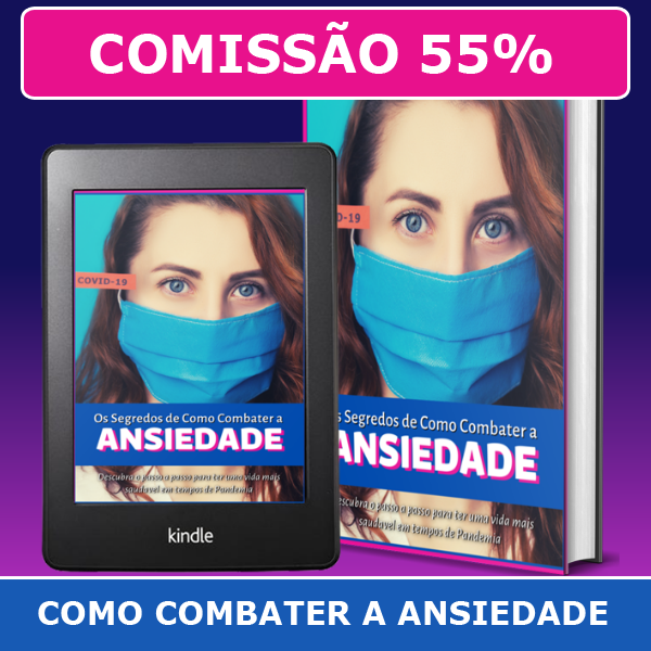 Como Combater a Ansiedade