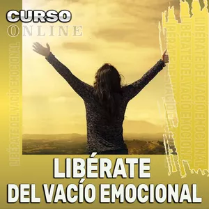 Imagen de portada para Curso online LIBÉRATE DEL VACÍO EMOCIONAL