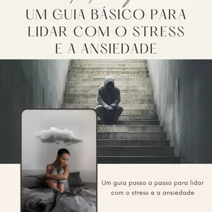 Imagem de capa para o Ebook Mente Tranquila: Um guia básico para lidar com o stress e a ansiedade