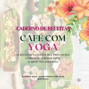 Imagem de capa para o Ebook Receitas Café com Yoga - Transforme seus momentos com 15 receitas práticas e naturais.