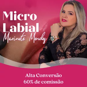 Imagem do curso Micro Labial - Marinete Mendes
