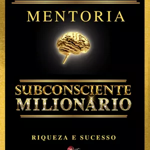 Imagem do curso Mentoria Subconsciente Milionário