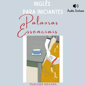 Imagem de capa para o Ebook Palavras essenciais - Inglês para iniciantes + Áudio