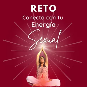Imagen de portada para Curso online Reto: Conecta con tu Energía Sexual