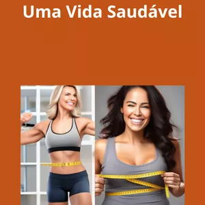 Imagem de capa para o Ebook 30 Dias, 30 Receitas: A Jornada Rumo à Saúde e ao Bem-Estar