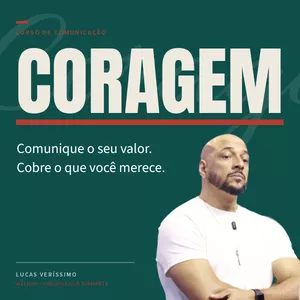 Imagem do curso Coragem: comunique o seu valor e cobre o que você merece