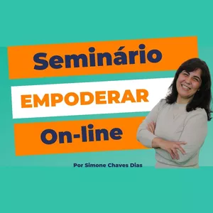 Imagem de capa para o Curso online Seminário Empoderar On-line