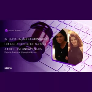Imagem de capa para o Curso online S04E10 — Interpretação Comunitária: um instrumento de acesso a direitos fundamentais