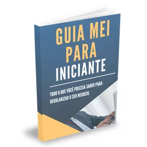 Imagem de capa para o Ebook GUIA MEI 100% PRATICO. 
