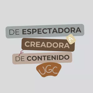 Imagen de portada para Curso online De Espectadora a Creadora UGC