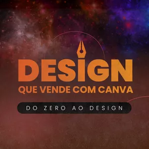 Imagem do curso DESIGN QUE VENDE COM O CANVA - DO ZERO AO DESIGN