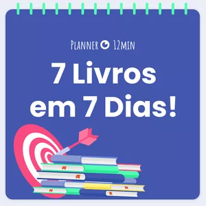 Imagem de capa para o Ebook Planner 12min: 7 Livros em 7 Dias