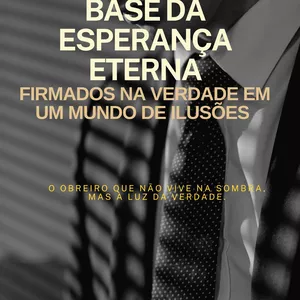 Imagem de capa para o Ebook A VERDADE É A BASE DA ESPERANÇA ETERNA