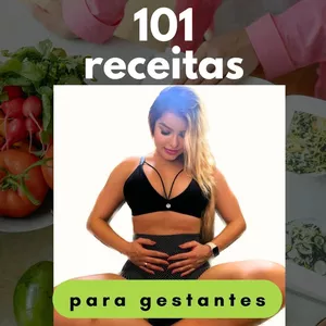 Imagem de capa para o Ebook 101 Receitas Saudáveis para Gestantes