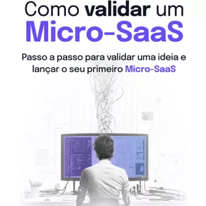 Imagem de capa para o Ebook Como validar um Micro-SaaS