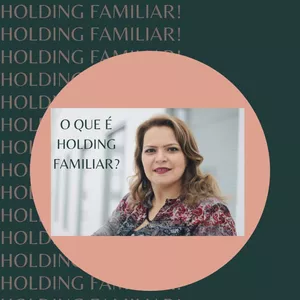 Imagem de capa para o Curso online Sessão de Viabilidade em Holding Familiar